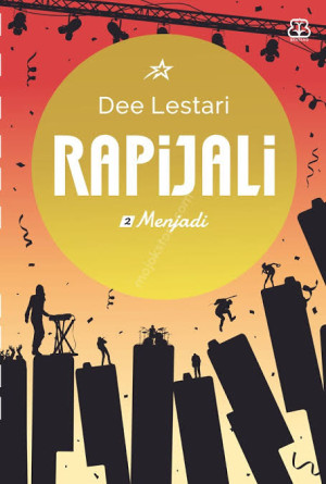 Rapijali 2 Menjadi